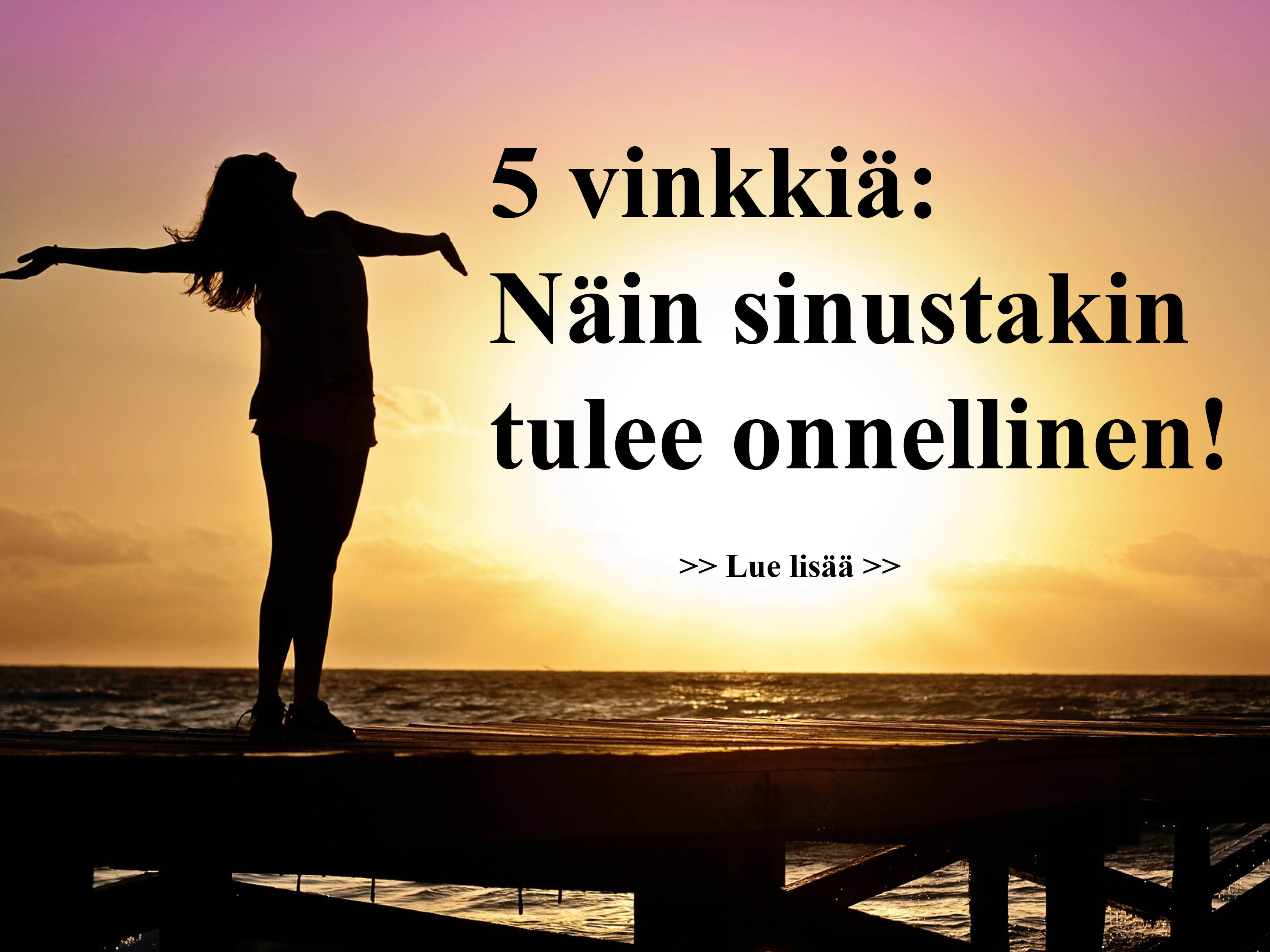 Sinustakin onnellinen