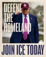 Donald Trump with big letters that read defend the homeland. join ice today.